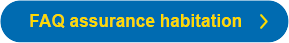 FAQ assurance habitation